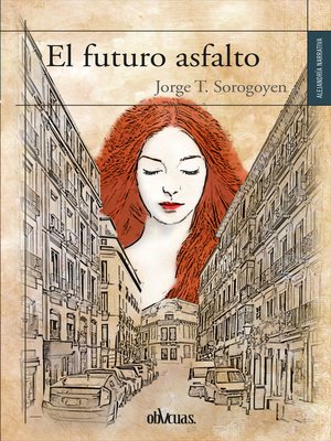 cover image of El futuro asfalto